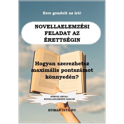 Erre gondolt az író! Novellaelemzési feladat az érettségin